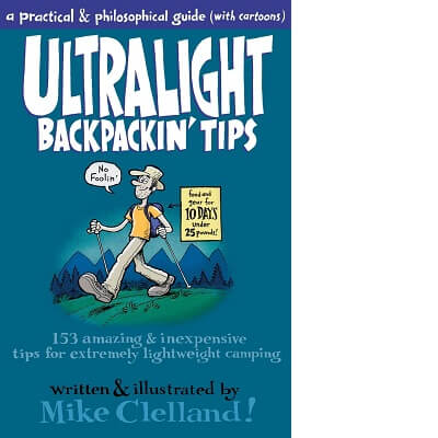 Ultralight Backpackin' Tips