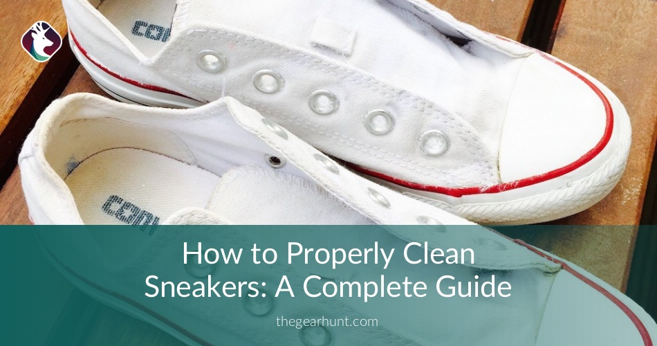 How to Properly Clean Sneakers A Complete Guide TheGearHunt