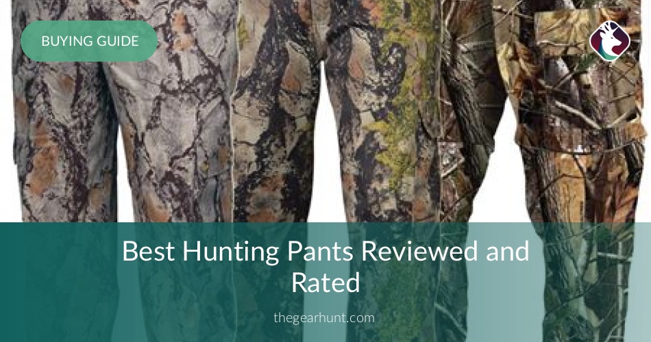 Best Hunting Pants Reviewed, Tested and Rated in 2017 TheGearHunt