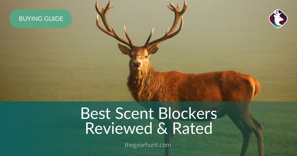 Best Scent Blockers Reviews and Ratings for 2019 TheGearHunt