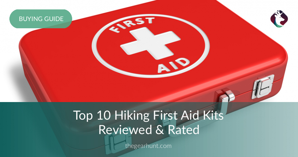 Best Hiking First Aid Kits Reviewed in 2017 TheGearHunt