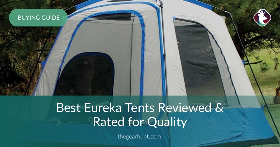 Best Eureka Tents Reviewed & Rated in 2019 TheGearHunt