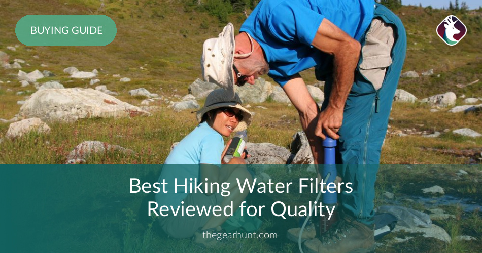 10 Best Hiking Water Filters Reviewed in 2019 TheGearHunt