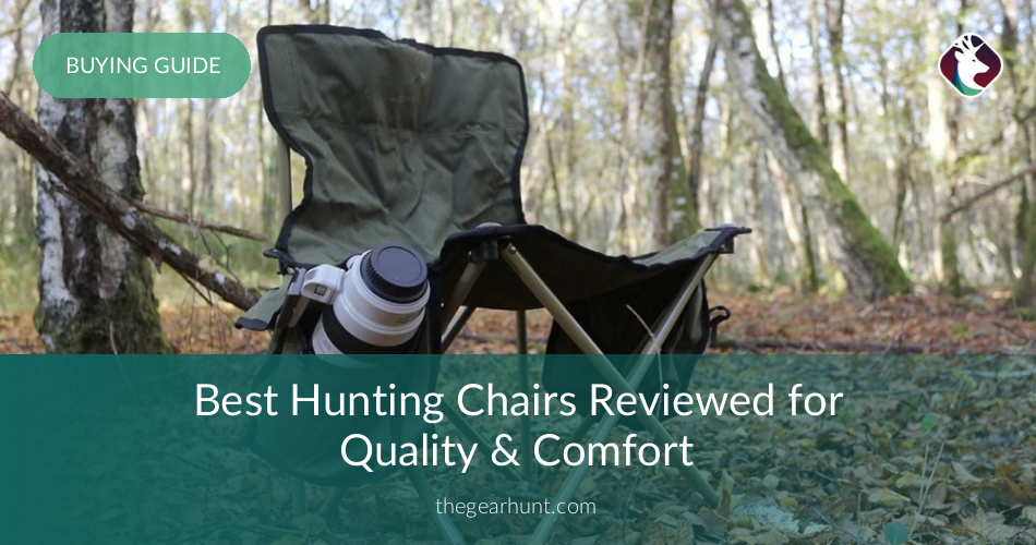 10 Best Hunting Chairs Reviewed & Rated in 2019 TheGearHunt