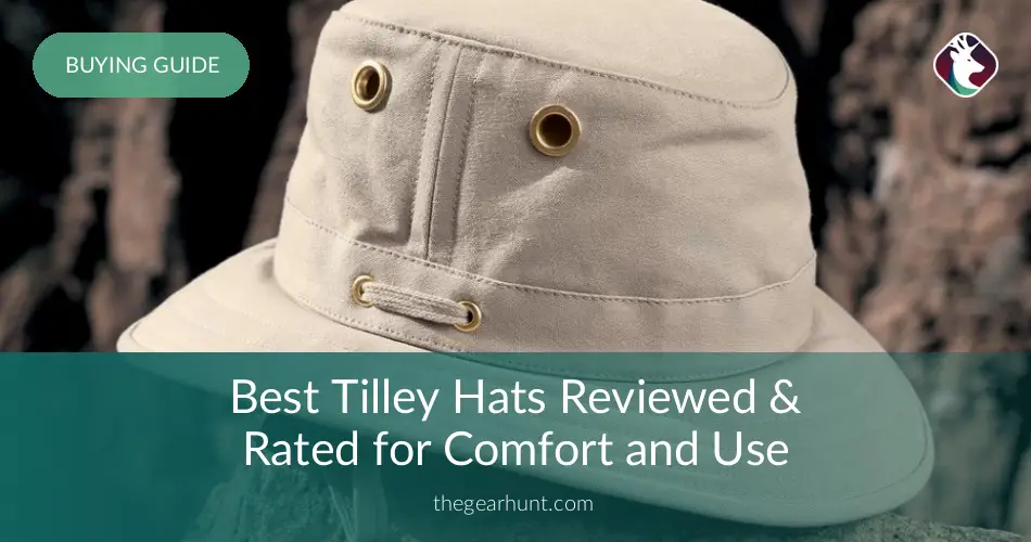 10 Best Tilley Hats Reviewed & Rated in 2018 | TheGearHunt