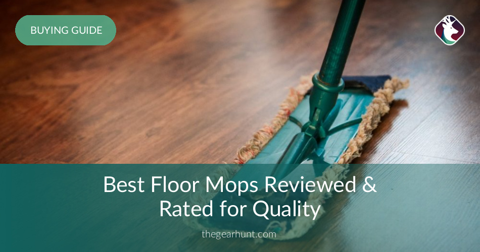 10 Best Floor Mops Reviewed and Rated in 2019 TheGearHunt