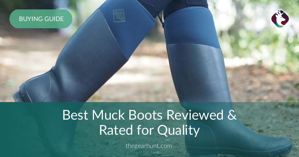 10 Best Muck Boots Reviewed and Rated in 2019 TheGearHunt